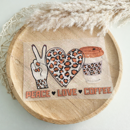 Glitzer Bügelbild - Peace Love Coffee